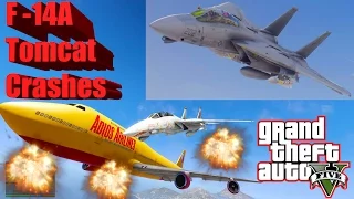 GTA V: F - 14A Tomcat Best Extreme Longer Crash Compilation