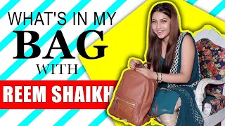 What’s In My Bag With Reem Shaikh aka Kalyani From Tujhse Hai Raabta | Full Video