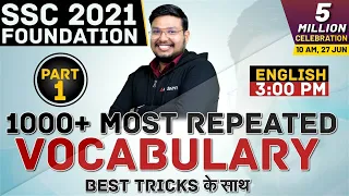 SSC 2021 Foundation | English #1 | 1000+ Most Repeated Vocabulary for All SSC Exams