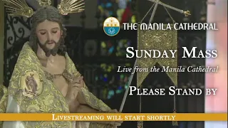 Sunday Mass at the Manila Cathedral - May 22, 2022 (8:00am)