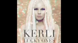 Kerli - The Lucky Ones (studio version)