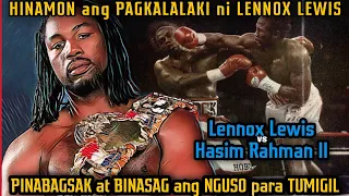 🥊UNDISPUTED HEAVYWEIGHT CHAMPION NAPIKON! LENNOX LEWIS PINATIKIM ng MALUPIT na HAGUPIT si RAHMAN