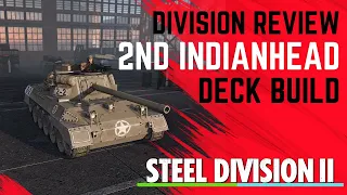 AMERICAN FIREPOWER! 2nd Indianhead Deck Build an Review- Steel Division 2