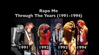 Nirvana - Rape Me Through The Years Comparison (1991-1994)