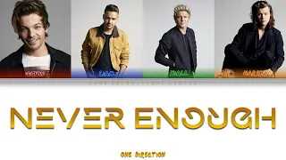 One Direction 'Never Enough' Lyrics [Color Coded ENG_ESP]