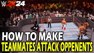 How to Make Teammates Attack Opponents in Tag Team Match WWE 2k24