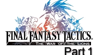 Final Fantasy Tactics: The War of the Lions - All Cutscenes and Dialogue - Part 1