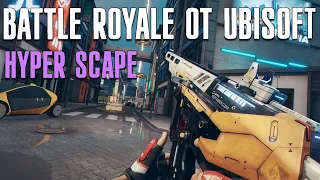 Hyper Scape | Очередной Battle Royale от Ubisoft