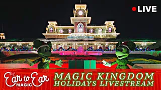 🔴 LIVE - Magic Kingdom Holidays Livestream 12-21-22