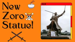 Japan's New One Piece Zoro Statue! Kumamoto Revival Project 2022