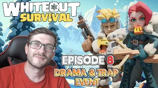 [NEW] Whiteout Survival Ep 8. IM BACK! Power Gains! Bear Trap! AND ALLIANCE DRAMA?!