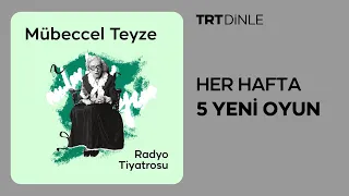 Radyo Tiyatrosu: Mübeccel Teyze | Aile