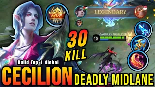 30 Kills!! Legendary Cecilion Deadly Midlane MVP 16.7 Points!! - Build Top 1 Global Cecilion ~ MLBB