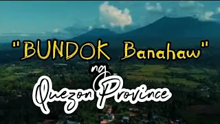 BANAL NA BUNDOK |MT BANAHAW |SARIAYA,QUEZON|BUNDOK NG SARIAYA