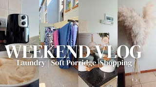 #WEEKLYVLOG : SPEND THE WEEKEND WITH US | LAUNDRY | SOFT PORRIDGE | SHOPPING & MORE