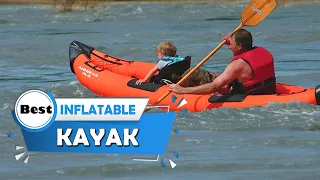 Best Inflatable Kayak for 2023 [Top 5 Review] | Which One Should You Buy?