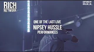 One of the last live performances by #NipseyHussle