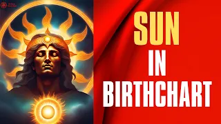 Sun in Your Birth Chart | #Astrology #Jyotish #Astro #Sun #Surya #VedicAstrology #Horoscope #Kundali