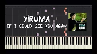 Yiruma - If I Could See You Again - Piano Tutorial by Amadeus (Synthesia)