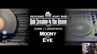 Dub Session In the House vol.14 - Moony ft. Eve