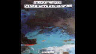 The Caretaker - A stairway to the stars | Robins and roses