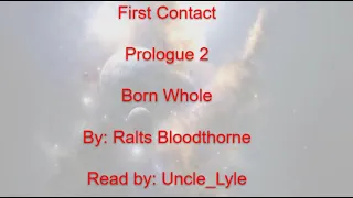 "Born Whole" - First Contact by Ralts Bloodthorne