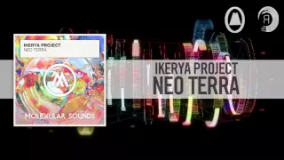 Ikerya Project - Neo Terra [FULL] (Molekular)