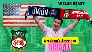 Wrexham's American Dream | The US Tour Has Been AWESOME!!!