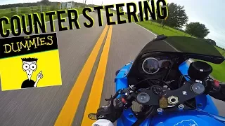 How To Counter Steer a Motorcycle For Dummies