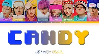 [8 members karaoke] Candy || NCT Dream {엔시티 드림} 8th member ver. (Colour coded lyrics)