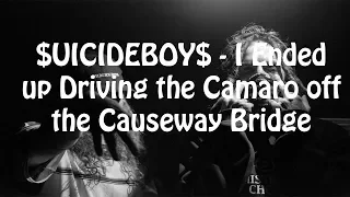 $UICIDEBOY$ - I Ended up Driving the Camaro off the Causeway Bridge //Перевод //With Russian subs