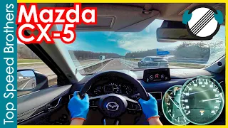 Mazda Cx-5 2.5 AWD (2021) AUTOBAHN POV TOP SPEED 🚀