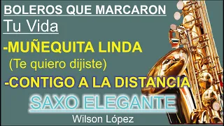 MUÑEQUITA LINDA -CONTIGO A LA DISTANCIA-MEJORES BOLEROS DE TRÍO LOS PANCHOS