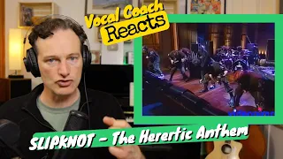 Vocal Coach REACTS - SLIPKNOT "Heretic Anthem" (Live on Conan O'Brien)