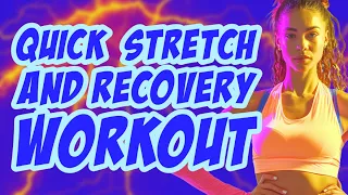 🌟13 MIN Recovery & Stretch | Full Body | No Jumping
