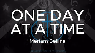 ONE DAY AT A TIME LYRICS AND CHORDS - Meriam Bellina