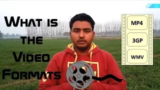 What is the video formats  || MP4,3GP,WMV,MKV Explained || Hindi