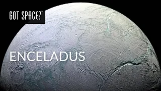 ENCELADUS, SATURN’S OCEAN MOON