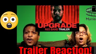 Upgrade Official Trailer Reaction