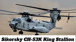 Sikorsky CH-53K King Stallion: Ultimate Heavy-Lift Helicopter Overview