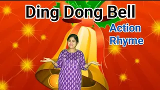 Ding Dong Bell Action Rhyme