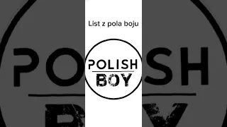 Polish Boy-List Z Pola Boju[Remix cover]