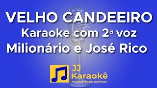 Velho candeeiro - Milionário e José Rico - Karaokê com 2ª voz (cover)