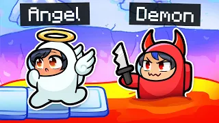 Playing as ANGELS and DEMONS In Among Us!