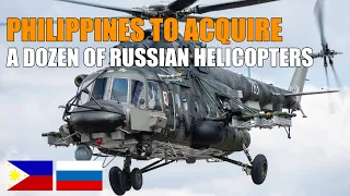 Good News! Philippines Will Purchase 16 or 17 Mi-171 Helicopters from Russia worth P12.7 Billion!