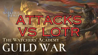 Watcher of realms - guild war battle vs lotr