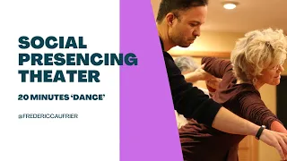 Social Presencing Theater - 20 minute Dance