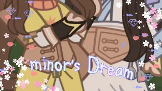 ✨"Minor's Dream✨ ||Special. Ep (4-5)|| ="It's now or Never.."= -Watch now!-