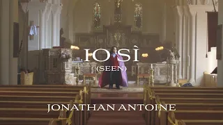 Jonathan Antoine - Io Sì (Seen) [Official Video]