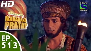 Bharat Ka Veer Putra Maharana Pratap - महाराणा प्रताप - Episode 513 - 27th October, 2015